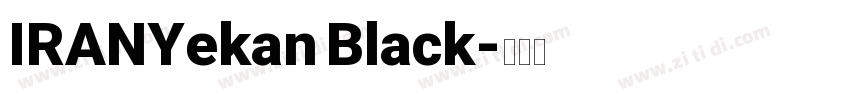 IRANYekan Black字体转换